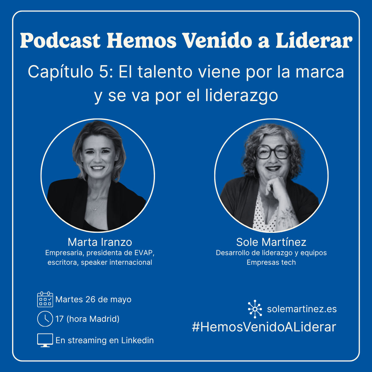 Podcast Hemos Venido a Liderar instagram branding con marta iranzo