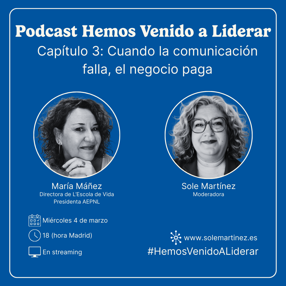 Podcast Hemos Venido a Liderar instagram comunicación con Maria Mañez